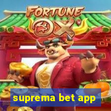 suprema bet app